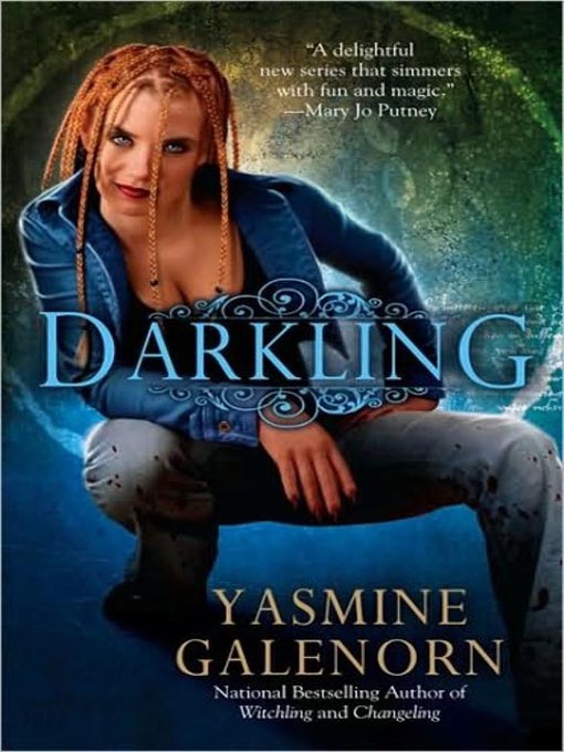 Détails du titre pour Darkling par Yasmine Galenorn - Disponible